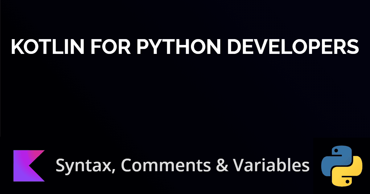 Syntax, Comments & Variables