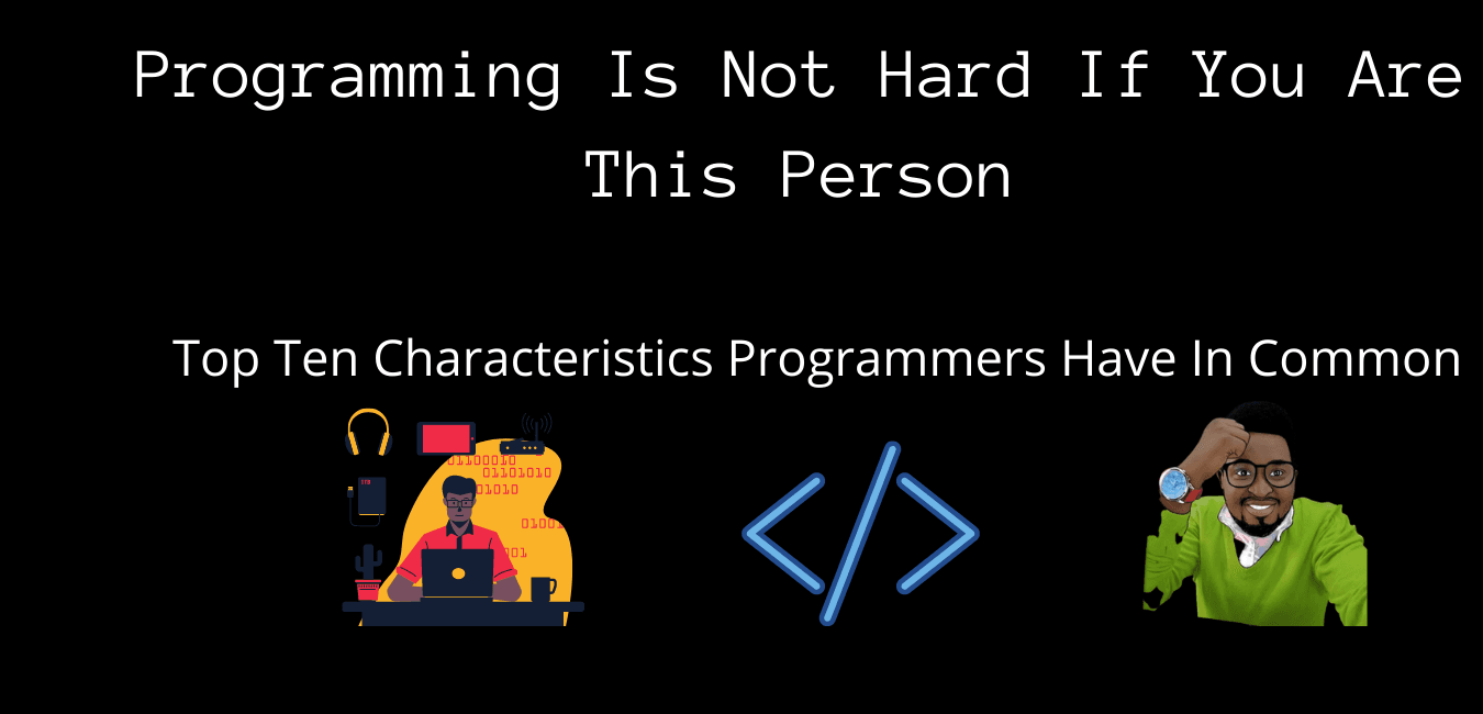 Programming Is Not Hard If You Are This Person
