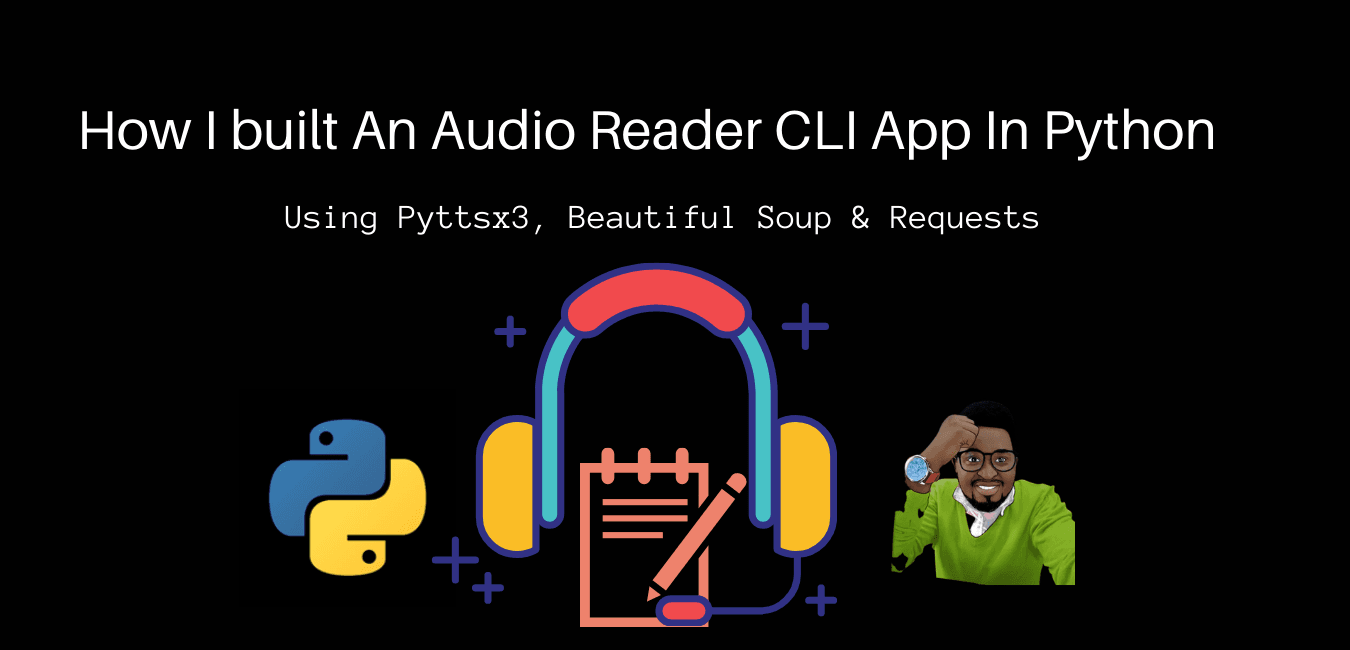 How I built An Audio Reader CLI App In Python