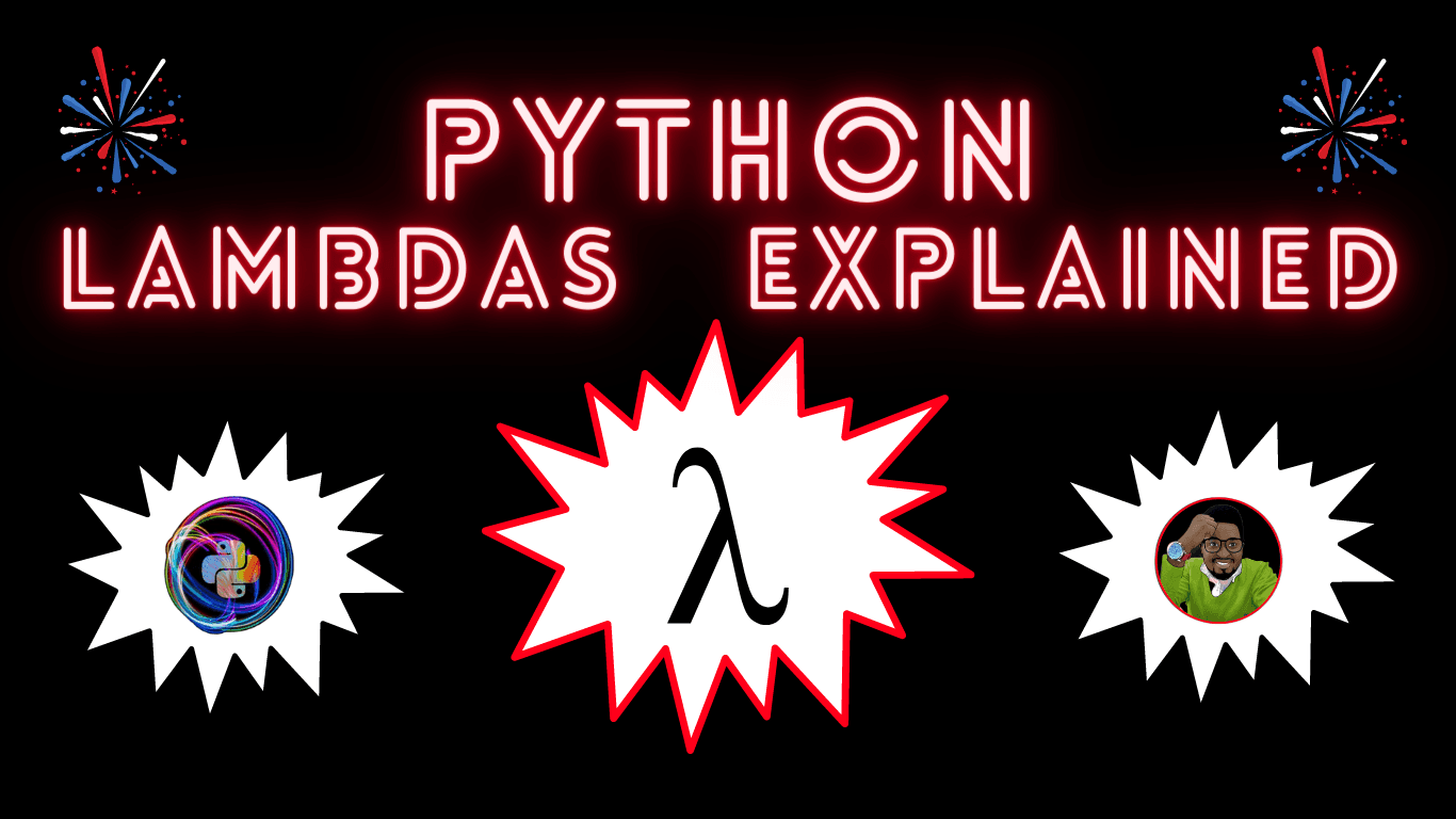 What Are Python Lambdas?