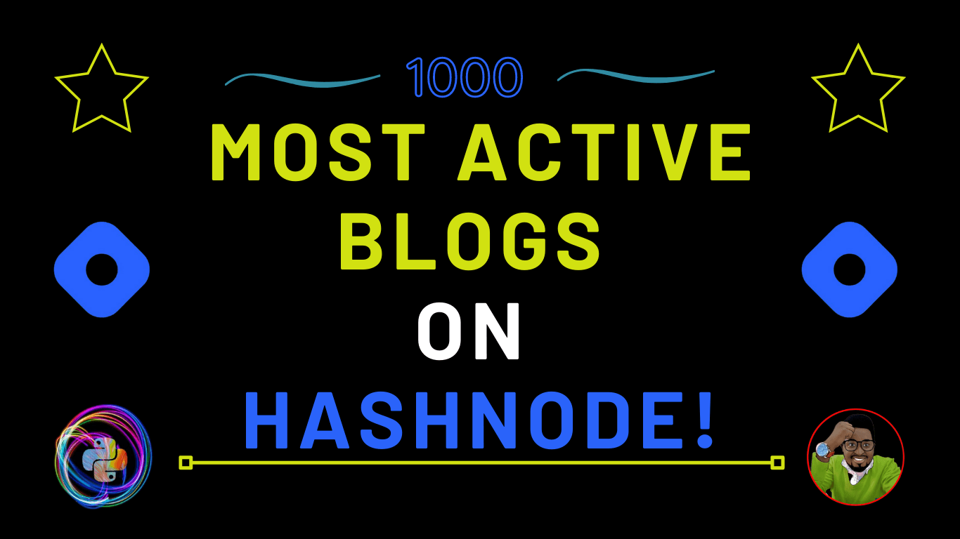 1000 Most Active  Blogs On Hashnode!