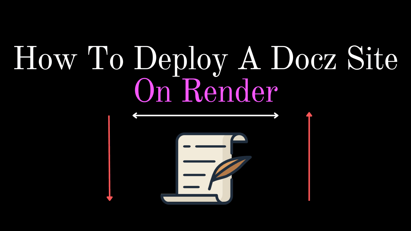How To Deploy A Docz Site On Render
