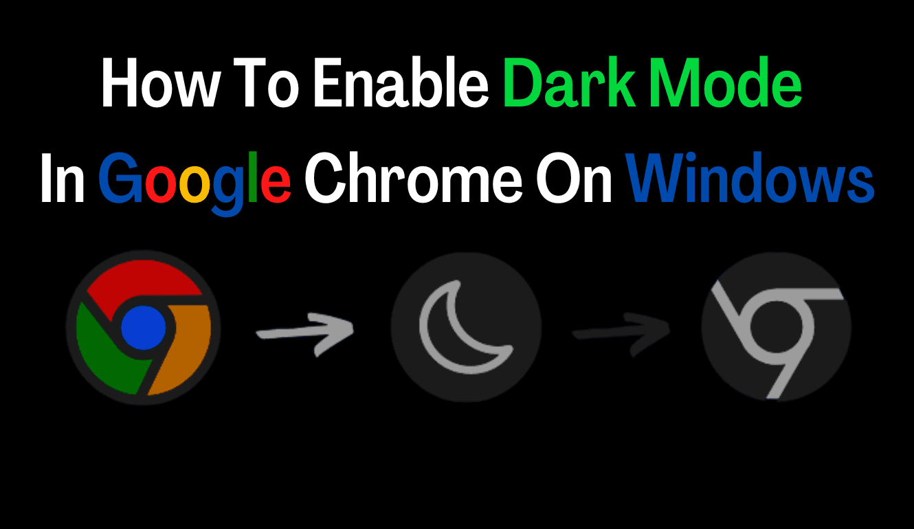 Google Chrome Flags; How To Enable Dark Mode